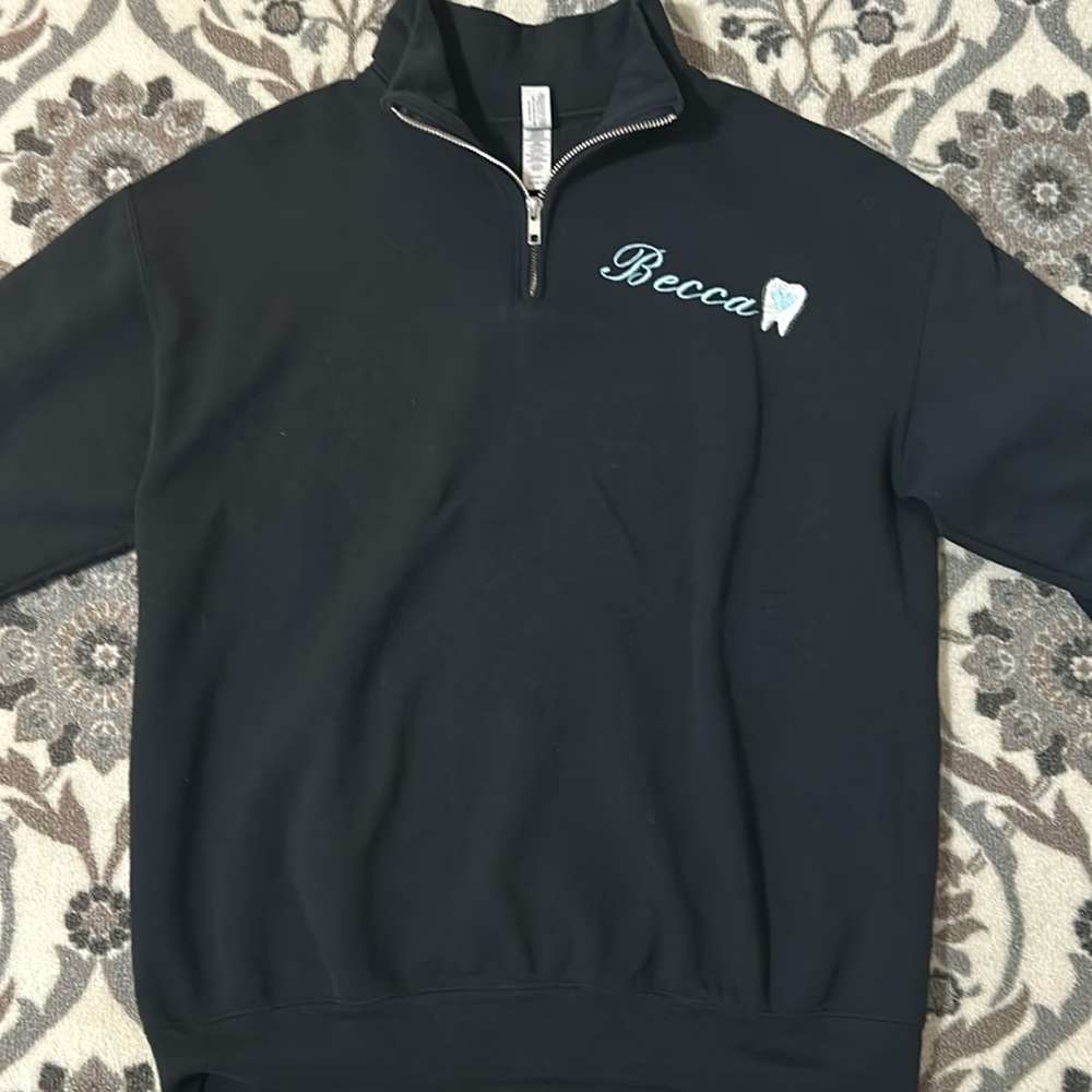 Dental Sweatshirt for Becca